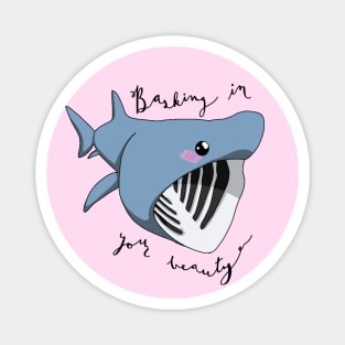 Basking in Your Beauty (Basking Shark) Magnet